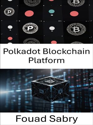 cover image of Polkadot Blockchain Platform